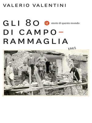 cover image of Gli 80 di Camporammaglia